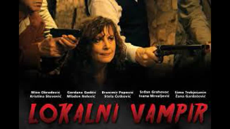 Lokalni vampir (2011) domaći