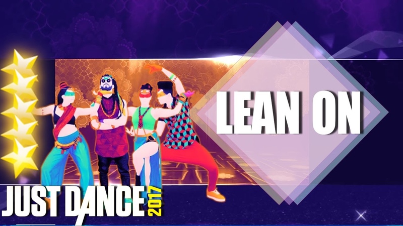 Just Dance 2017: Lean on Major Lazer DJ Snake ft MØ, Just Dance 2017 full gameplay Super
