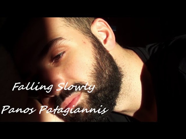 Falling Slowly Glen Hansard Marketa Irglova ( Panos Patagiannis