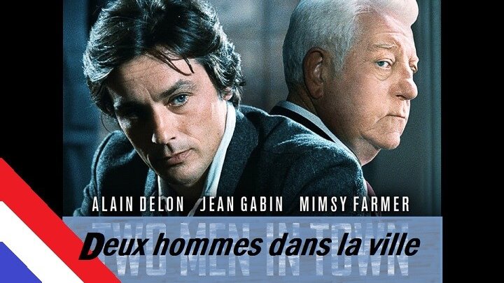 DOS HOMBRES EN LA CIUDAD 1973 Alain Delon DEUX HOMMES DANS LA