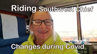 Riding the Amtrak Southwest Chief, changes during Covid