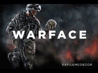 “RAPGAMEOBZOR“ - Warface [19 выпуск]