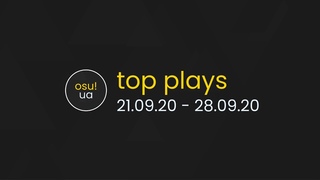 [osu!ua] Weekly Top Plays  -