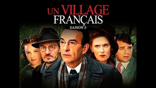 Un Village Franais Saison 5 (2013) HD Streaming VF avec liens