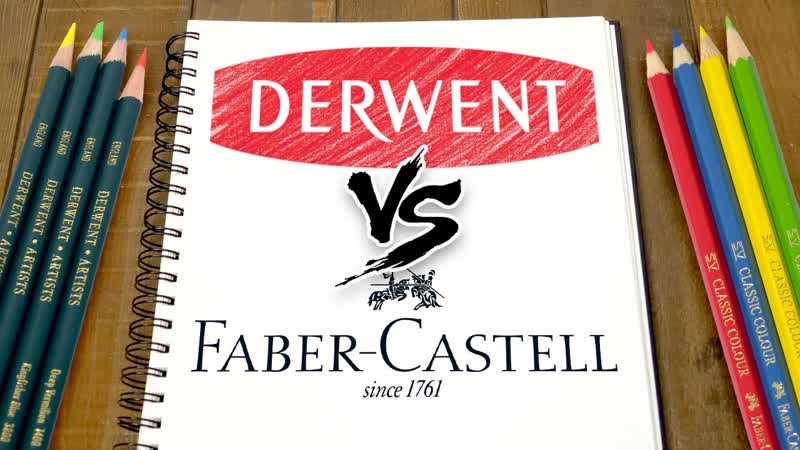Derwent Vs. Faber Castell Which pencils