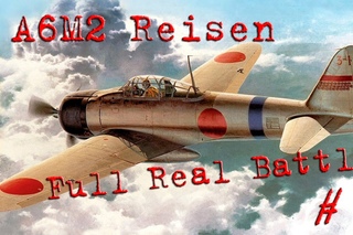 War Thunder | Full Real Battle | A6M2 Reisen (Zero)