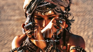 Divine Music - Ethnic & Deep House Mix 2023 Vol.3