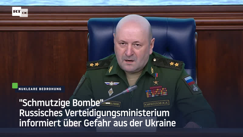 Schmutzige Bombe Russisches Verteidigungsministerium informiert über Gefahr aus der