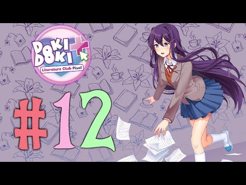 Doki Literature Club Plus Любовь к себе: Часть