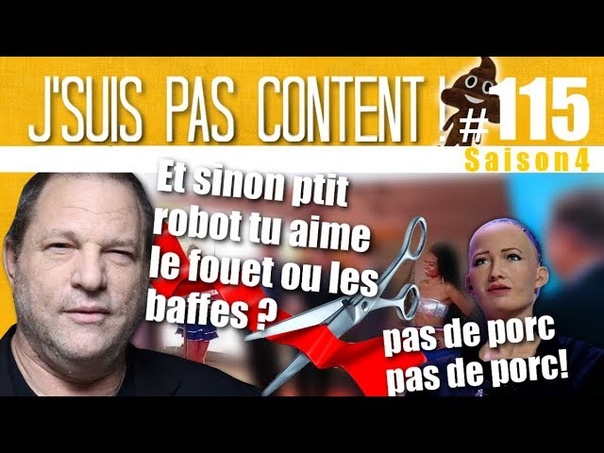 JSUIS PAS CONTENT ,115 : Harvey Weinstein, Tarik Ramadan Mr