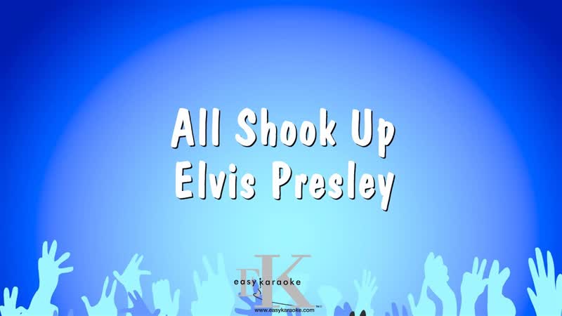All Shook Up Elvis Presley ( Karaoke