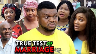 TRUE TEST OF MARRIAGE Full Season 3&4 - NEW MOVIE Ken Erics/Chizzy Alichi 2020 Latest Nigerian Movie