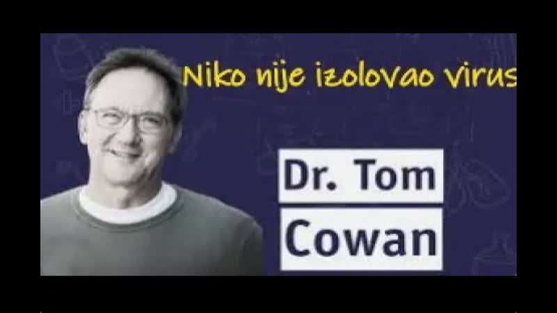 Niko nikada nije izolovao virus Doktor Tom