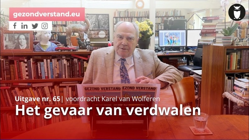Het gevaar van verdwalen (voordracht Gezond Verstand 65 door Karel van