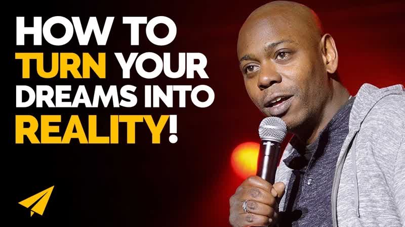 Execute your VISION Dave Chappelle ( Dave Chappelle) ,