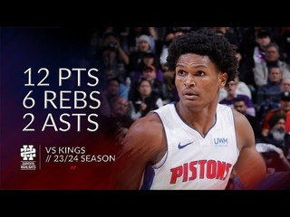 Ausar Thompson 12 pts 6 rebs 2 asts vs Kings 23/24 season