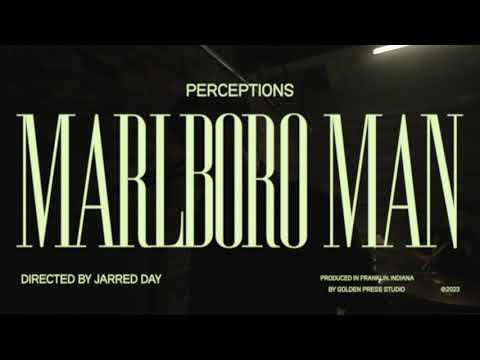 Perceptions Marlboro Man ( Official Music