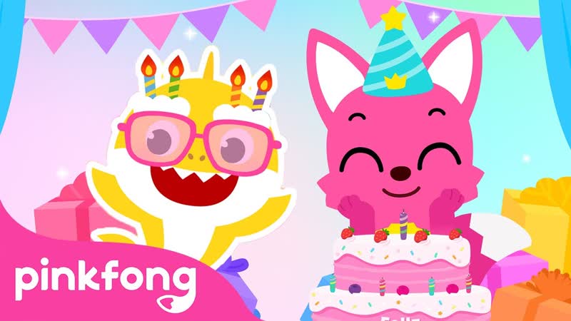 Happy Birthday Song for Pinkfong , Kids Songs, Pinkfong