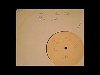 Angels & Images - Heaven On Earth (Vocal Mix)!