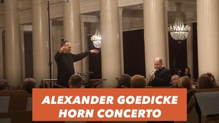 Alexander Goedicke Horn concerto | Sergei Polyanichko