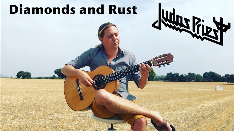 Diamonds and Rust ( Judas Priest, Joan Baez) Acoustic Classical Fingerstyle Guitar